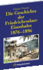 Die Geschichte der Friedrichrodaer Eisenbahn 1876-1911