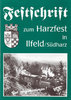 Festschrift zum Harzfest in Ilfeld/Südharz