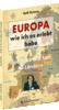 EUROPA – wie ich es erlebt habe