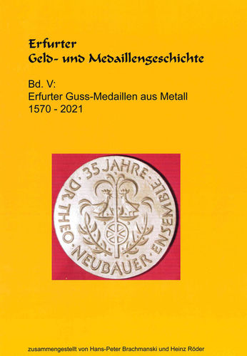 Erfurter Geld- u. Medaillengeschichte - Band V