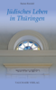 Jüdisches Leben in Thüringen