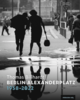 Berlin Alexanderplatz 1958–2022 – Bildband